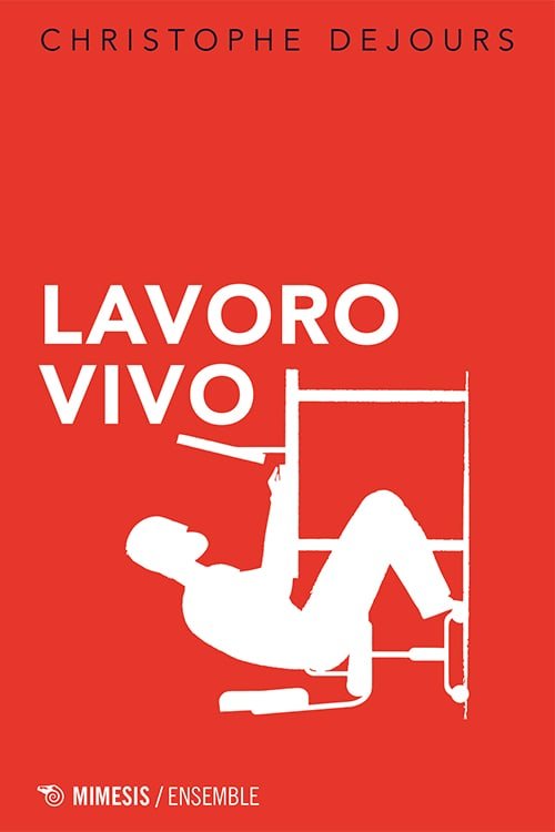DejoursLavoroVivo